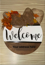 Load image into Gallery viewer, Front Door Welcome Sign
